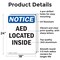 Signmission AED Located Inside, 18 in W x Rectangle, Aluminum OS-2PACK-NS-A-1824-V-10065 - alternate 5